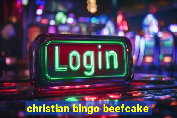 christian bingo beefcake